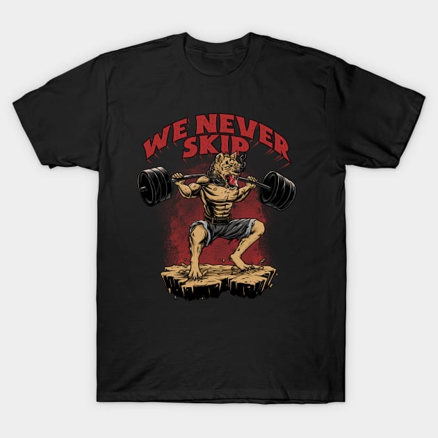 Hyena Gym Character We Never Skip T-Shirt by uniostore